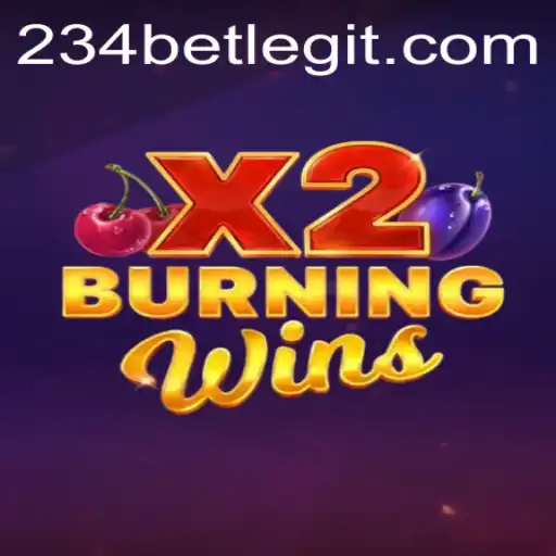 Exploring the Excitement of BurningWinsX2 on 234bet